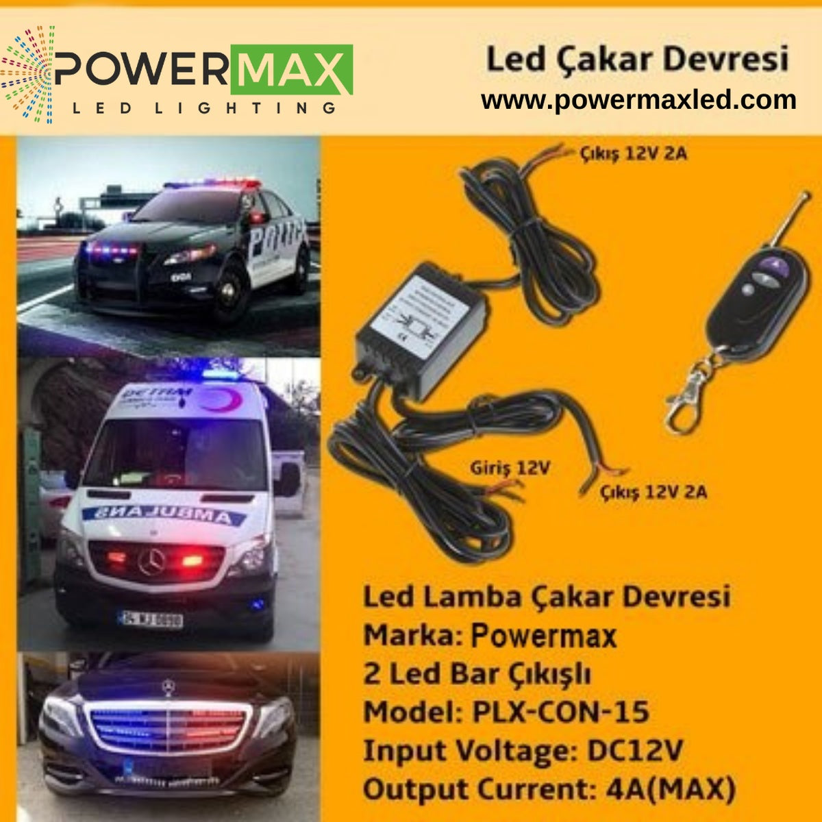 Powermax Polis Çakar Devresi / Ledli Çakar PLX-CON-15